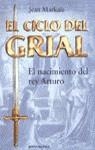 CICLO DEL GRIAL, EL | 9788427021020 | MARKALE, J.