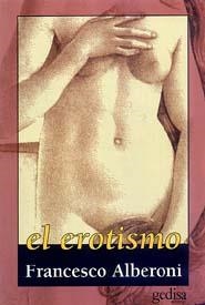 EROTISMO, EL | 9788474323115 | Alberoni, Francesco