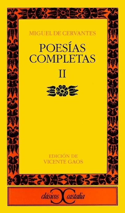 POESIAS COMPLETAS. (T.2) | 9788470393730 | Cervantes Saavedra, Miguel de