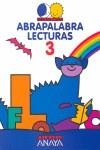 ABRAPALABRAS LECTURAS 3 PRIMARIA | 9788420778433 | BASANTA REYES, ANTONIO / VÁZQUEZ RODRÍGUEZ, LUIS