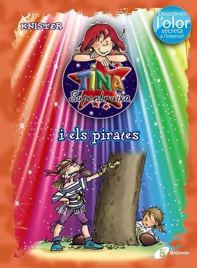 TINA SUPERBRUIXA I ELS PIRATES (OLOR) | 9788499061399 | KNISTER