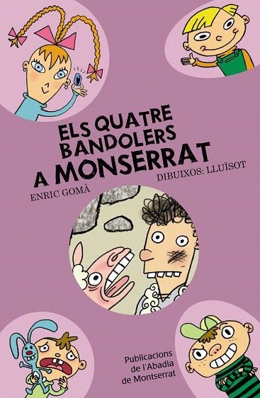 QUATRE BANDOLERS A MONTSERRAT, ELS | 9788498831375 | GOMA, ENRIC