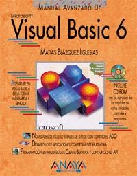 VISUAL BASIC 6 , MANUAL AVANZADO | 9788441508255 | BLAZQUEZ IGLESIAS , MATIAS