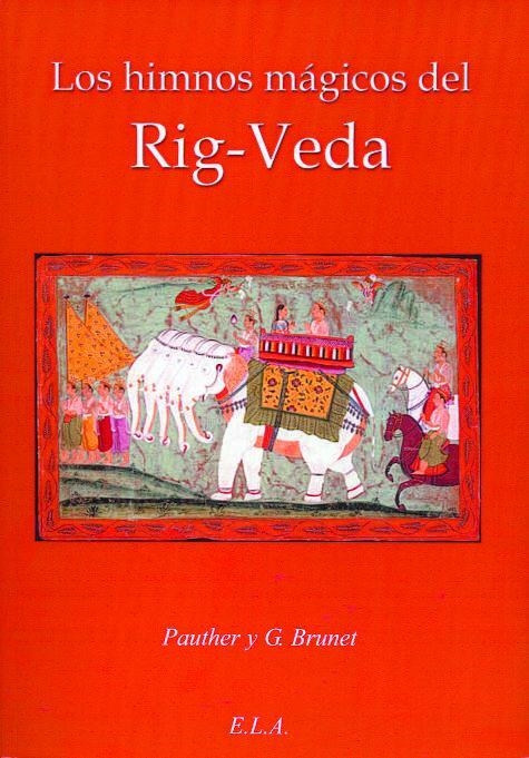 HIMNOS MAGICOS DEL RIG-VEDA, LOS | 9788499500942 | VVAA