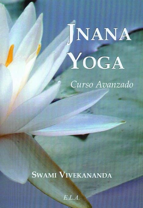 JNANA YOGA | 9788499501017 | VIVEKANANDA , SWAMI