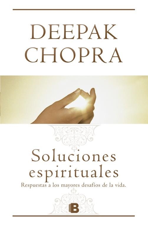 SOLUCIONES ESPIRITUALES | 9788466651301 | CHOPRA, DEEPAK