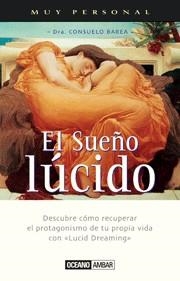 SUEÑO LUCIDO, EL | 9788475561479 | BAREA, CONSUELO