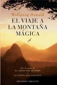 VIAJE A LA MONTAÑA MAGICA, EL | 9788497770750 | SEWALD, WOLFGANG