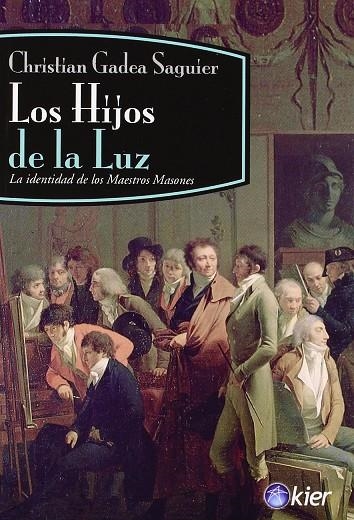 HIJOS DE LA LUZ, LOS | 9789501715552 | GADEA, CHRISTIAN