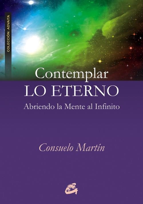 CONTEMPLAR LO ETERNO | 9788484454489 | MARTIN, CONSUELO