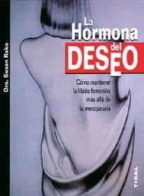 HORMONA DEL DESEO, LA | 9788430582914 | RAKO, S.