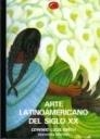 ARTE LATINOAMERICANO DEL SIGLO XX | 9788423324378 | LUCIE-SMITH, EDWARD