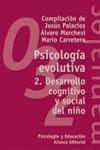 PSICOLOGIA EVOLUTIVA 2. DESARROLLO COGNITIVO Y SOCIAL DEL NI | 9788420681818 | PALACIOS , JESUS