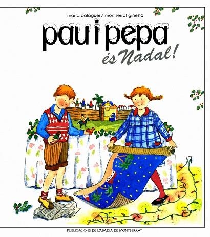 PAU I PEPA ES NADAL | 9788472025974 | GINESTA CLAVELL, MONTSERRAT