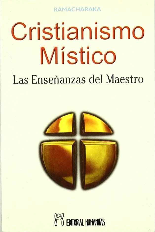 CRISTIANISMO MISTICO | 9788479102654 | RAMACHARAKA