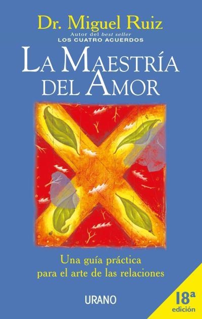 MAESTRIA DEL AMOR  LA | 9788479534530 | RUIZ, MIGUEL