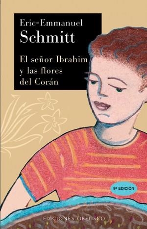 SEÑOR IBRAIM Y LAS FLORES DEL CORAN, EL | 9788477209881 | SCHMITT, ERIC-EMMANUEL