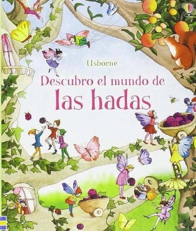 DESCUBRO EL MUNDO DE LAS HADAS | 9781409559214 | DAVIDSON, SUZANNA/STOWELL, LOUIE