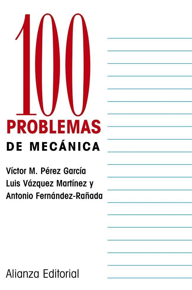 100 PROBLEMAS DE MECANICA | 9788420686363 | VVAA