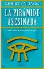 PIRAMIDE ASESINADA,LA | 9788408014102 | JACQ, CHRISTIAN