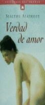 VERDAD DE AMOR | 9788489854390 | ALATRISTE , SEALTIEL