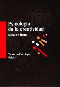 PSICOLOGIA DE LA CREATIVIDAD | 9788449303579 | ROMO, MANUELA