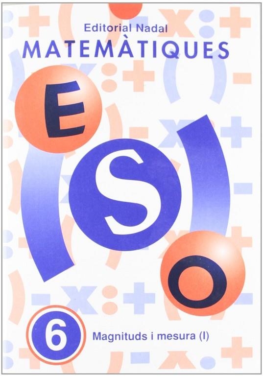 ESO MATEMATIQUES. 6 | 9788478871346 | VV.AA.