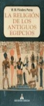 RELIGION DE LOS ANTIGUOS EGIPCIOS, LA | 9788489832350 | FLINDERS PETRIE, W.M.