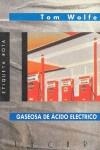 GASEOSA DE ACIDO ELECTRICO | 9788433417084 | WOLFE, T.