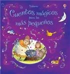 CUENTOS MAGICOS PARA LOS MAS PEQUEÑOS | 9781409544333 | VV AA