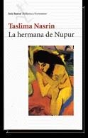 HERMANA DE NUPUR , LA | 9788432219214 | NASRIN , TASLIMA