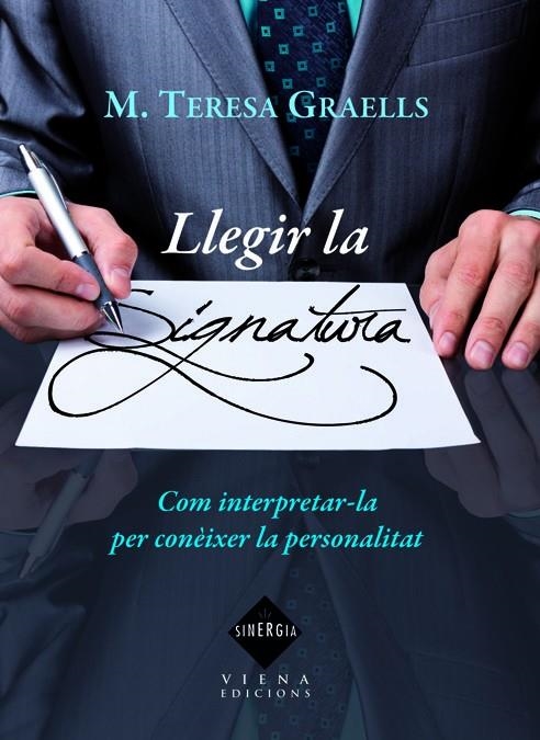 LLEGIR LA SIGNATURA | 9788483306819 | GRAELLS, M TERESA