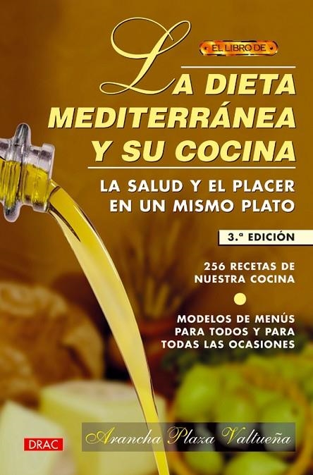 DIETA MEDITERRANEA Y SU COCINA | 9788488893369 | PLAZA VALTUEÑA, ARANCHA