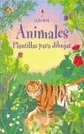 ANIMALES PLANTILLAS PARA DIBUJAR | 9780746074060 | USBORNE