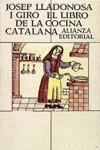 LIBRO DE LA COCINA CATALANA, EL | 9788420603544 | LLADONOSA , JOSEP