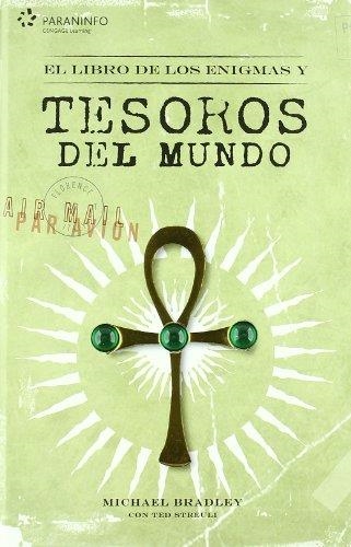 LIBRO DE LOS ENIGMAS Y TESOROS DEL MUNDO, EL | 9788428330268 | BRADLEY, MICHAEL