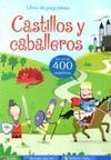 CASTILLOS Y CABALLEROS LIBRO DE PEGATINAS | 9781409516057 | AA.VV.