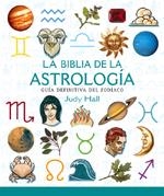 BIBLIA DE LA ASTROLOGIA, LA | 9788484451686 | HALL, JUDY