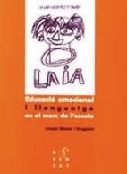 EDUCACIO EMOCIONAL I LLENGUATGE EN EL MARC DE  L'ESCOLA, L' | 9788489149403 | GOMEZ I BRUGUERA, JOSEPA