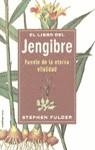 JENGIBRE, EL LIBRO DE | 9788427023109 | FULDER, STEPHEN