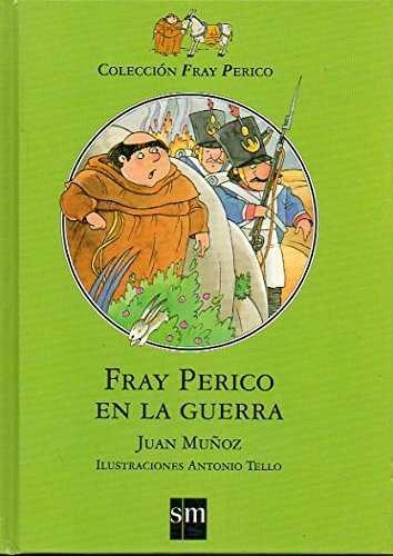 FRAY PERICO EN LA GUERRA | 9788434851719 | MUÑOZ, J.