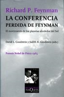 CONFERENCIA PERDIDA DE FEYNMAN , LA | 9788483106198 | FEYNMAN, RICHARD