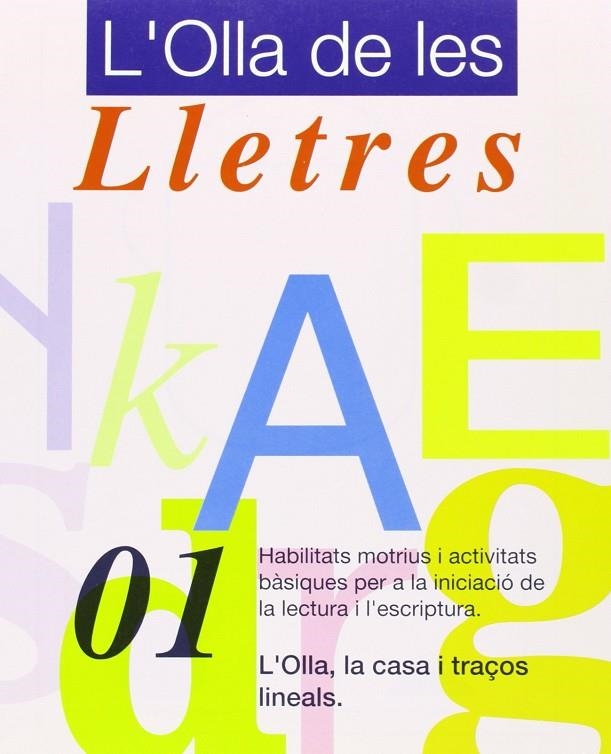 OLLA DE LES LLETRES, L'.01 | 9788478870653 | AAVV