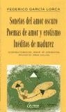 SONETOS DEL AMOR OSCURO POEMAS DE AMOR Y EROTISMO | 9788492065912 | GARCÍA LORCA, FEDERICO