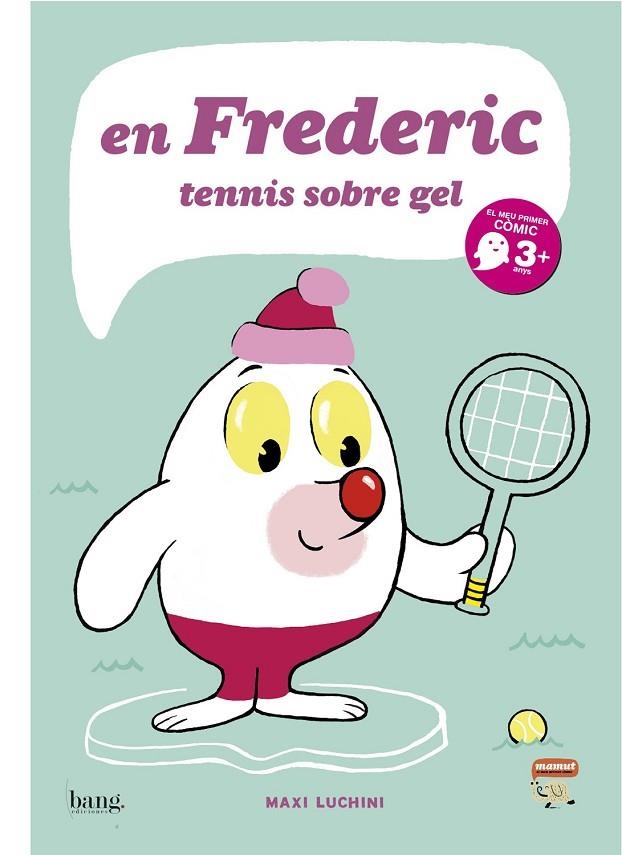 EN FREDERIC TENNIS SOBRE GEL - CAT | 9788415051084 | LUCHINI, MAXI