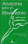 ANATOMIA PARA EL MOVIMIENTO.BASES DE EJERCICIOS | 9788487403026 | CALAIS,BLANDINE