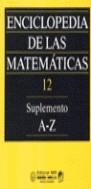 ENCICLOPEDIA DE LAS MATEMATICAS 12 SUPLEMENTO A-Z | 9788480411073 | AA.VV.