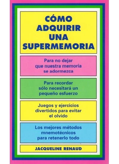 COMO ADQUIRIR UNA SUPER MEMORIA | 9788470823084 | RENAUD, JACQUELINE