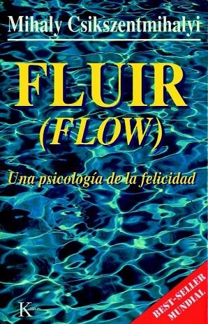 FLUIR (FLOW) | 9788472453722 | CSIKSZENTMIHALYI, Mihaly