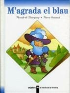 M'AGRADA EL BLAU | 9788424667016 | BOURGOING, PASCALE DE